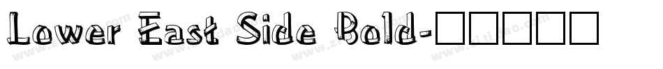 Lower East Side Bold字体转换